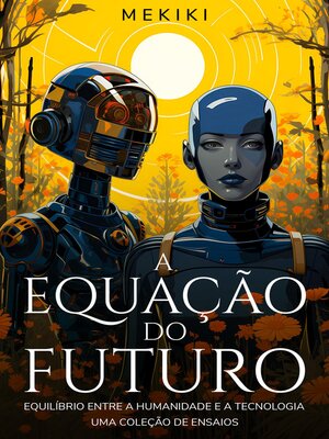 cover image of A Equação do Futuro